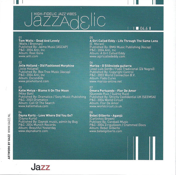 Various : Jazzadelic 04.6 High-Fidelic Jazz Vibes (CD, Comp, Promo)