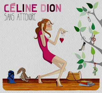 Céline Dion : Sans Attendre (CD, Album)