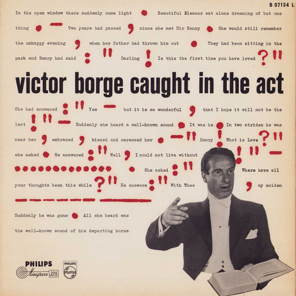 Victor Borge (2) : Caught In The Act (LP, Album, Mono)