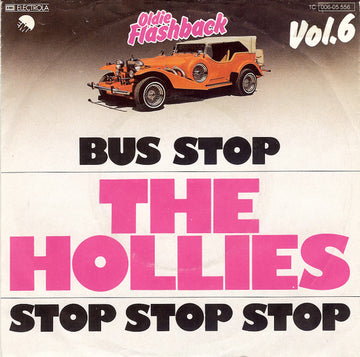 The Hollies : Bus Stop / Stop Stop Stop (7", Single, RE)