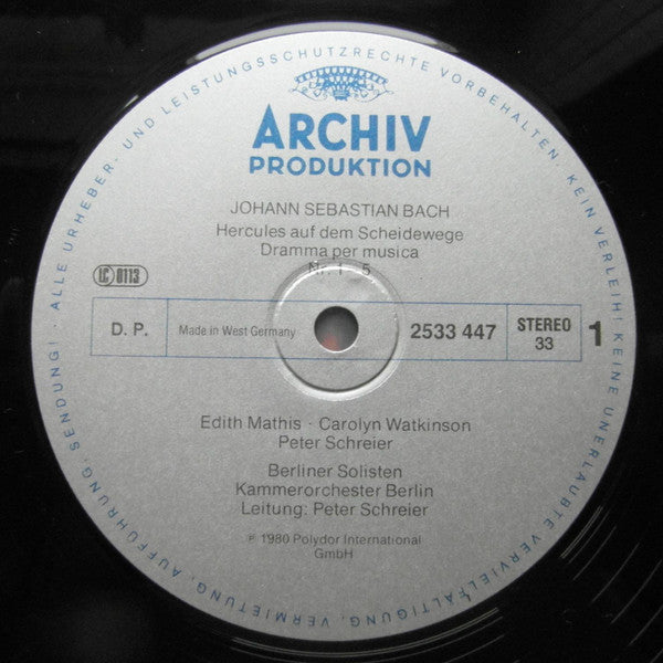 Johann Sebastian Bach - Edith Mathis · Carolyn Watkinson · Peter Schreier · Siegfried Lorenz, Berliner Solisten · Kammerorchester Berlin, Peter Schreier : Hercules Auf Dem Scheidewege (Dramma Per Musica) (LP, Gat)