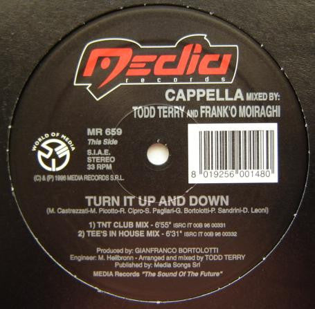 Cappella : Turn It Up And Down (Remixes) (12")