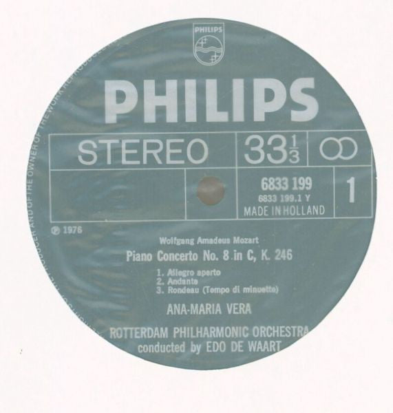 Wolfgang Amadeus Mozart / Joseph Haydn - Ana-Maria Vera, Rotterdams Philharmonisch Orkest, Edo de Waart : Pianoconcert, K.V. 246 "Lützow" / Pianoconcert In D (LP)