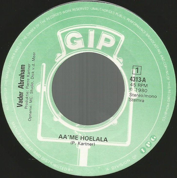 Vader Abraham : Aa'me Hoelala (7", Single)