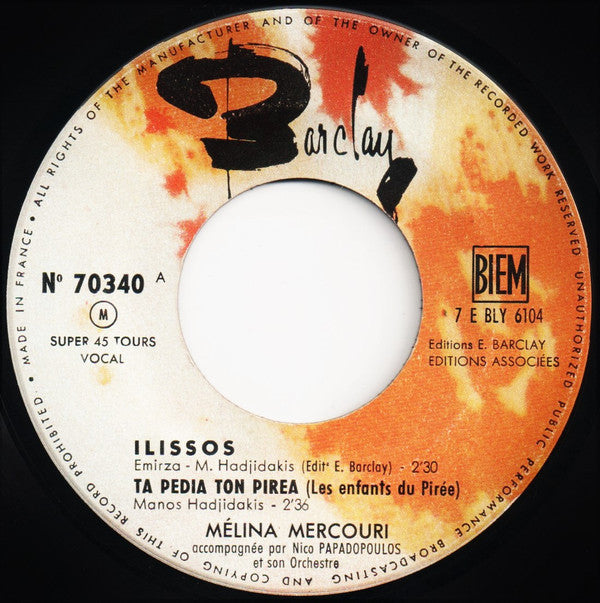 Melina Mercouri Accompagnée Par Nico Papadopoulos & Son Orchestre : Chante Ilissos (7", EP)
