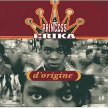 Princess Erika : D'origine (CD, Album)