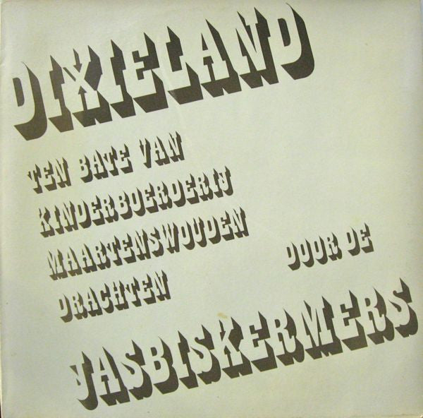 De Jasbiskermers : Dixieland Door De Jasbiskermers (LP)