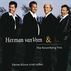 Herman van Veen & The Rosenberg Trio : Deine Küsse Sind Süßer (CD, Album)