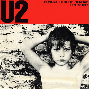 U2 : Sunday Bloody Sunday (7", Single, Lar)