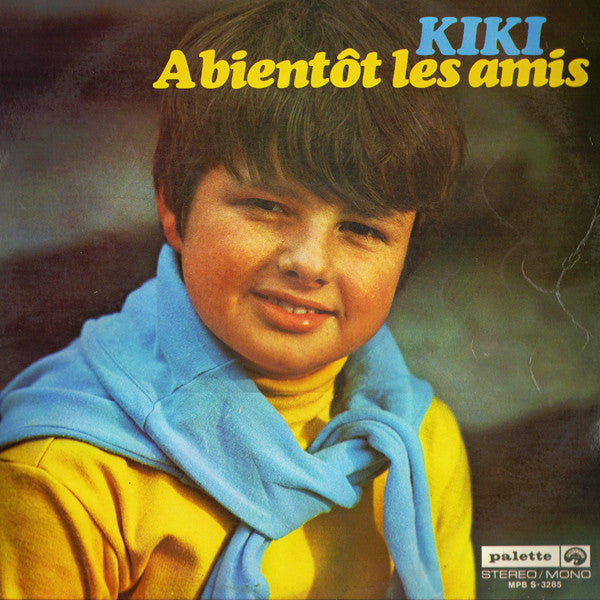 Kiki (49) : A Bientôt Les Amis (LP, Album)