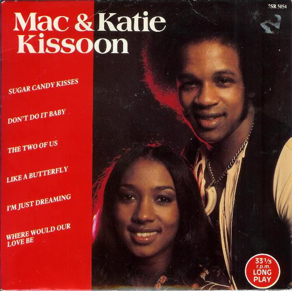 Mac & Katie Kissoon* : Sugar Candy Kisses (7", Album, Comp)