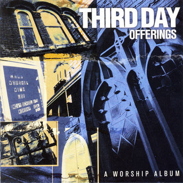 Third Day : Offerings (A Worship Album) (CD, Album)