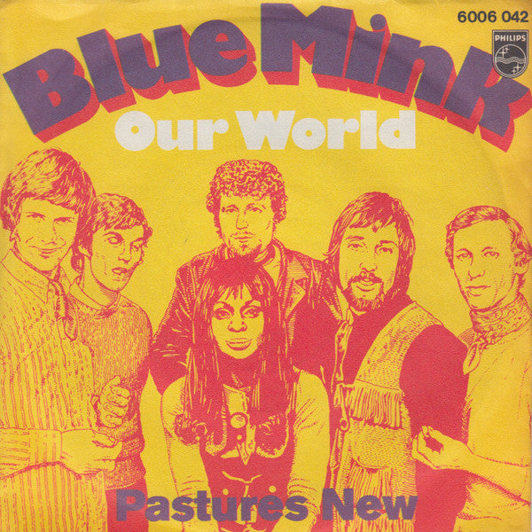 Blue Mink : Our World (7", Single, Mono)