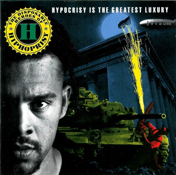 The Disposable Heroes Of Hiphoprisy : Hypocrisy Is The Greatest Luxury (CD, Album)
