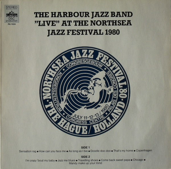 The Harbour Jazz Band : "Live" At The Northsea Jazz Festival 1980 (LP, Album)