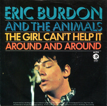 Eric Burdon & The Animals : The Girl Can't Help It / Around And Around (7", Single, Mono)