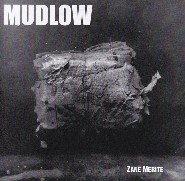 Mudlow : Zane Merite (7")