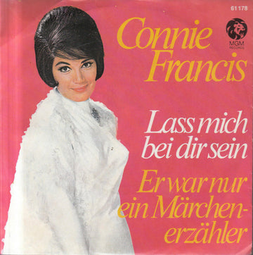 Connie Francis : Laß Mich Bei Dir Sein / Er War Nur Ein Märchenerzähler (7", Single, Mono)