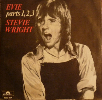 Stevie Wright : Evie Parts 1,2,3 (7", Single)