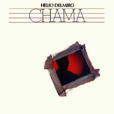 Hélio Delmiro : Chama (LP, Album)