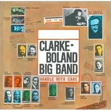 Clarke-Boland Big Band : Handle With Care (LP, Album, RE)