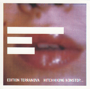 Terranova : Hitchhiking Nonstop With No Particular Destination (CD, Album, Promo)