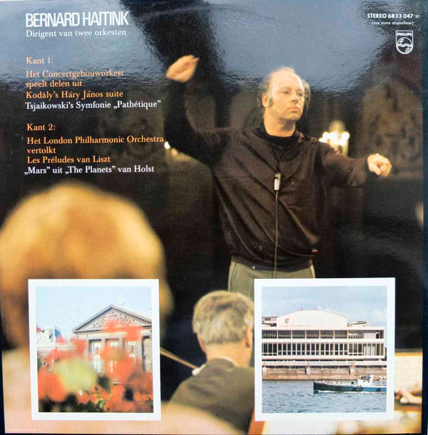 Bernard Haitink, Concertgebouworkest, London Philharmonic Orchestra : Dirigent Van Twee Orkesten (LP, Comp)