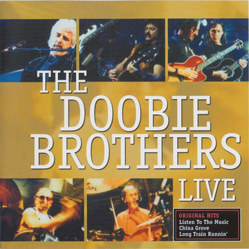 The Doobie Brothers : The Doobie Brothers Live - Original Hits (CD, Comp)