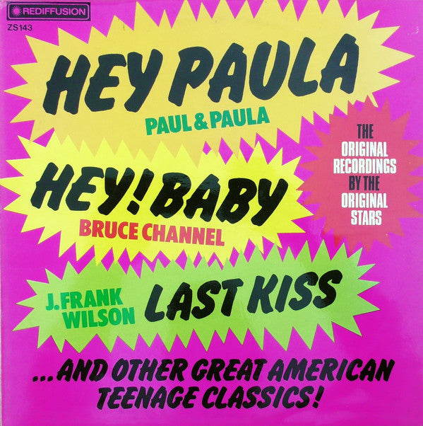 Various : Hey Paula, Hey Baby & Other Teenage Classics (LP, Comp)