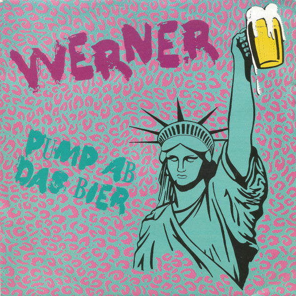 Werner (9) : Pump Ab Das Bier (7", Single)