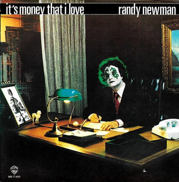 Randy Newman : It's Money That I Love / Ghosts (7", Single)
