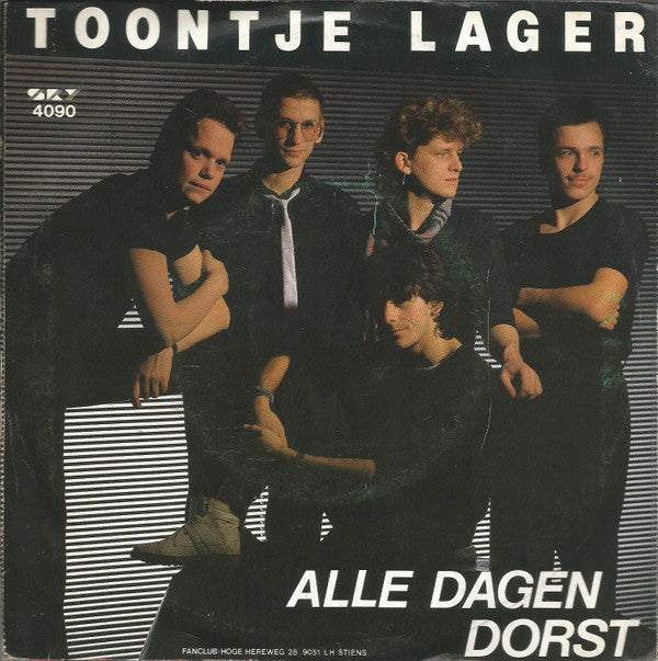 Toontje Lager : Alle Dagen Dorst (7", Single)