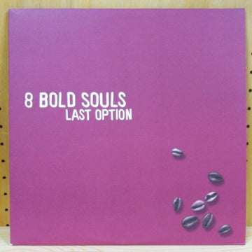 8 Bold Souls : Last Option (2xLP, Album)