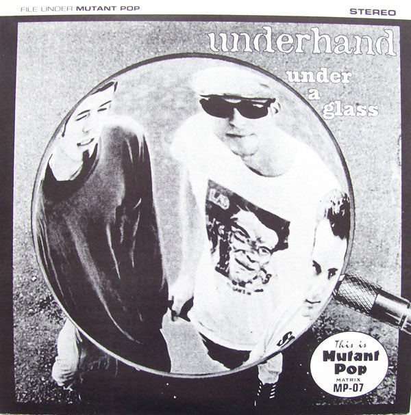 Underhand : Under A Glass (7", Single, Ltd, Whi)