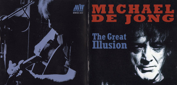 Michael De Jong : The Great Illusion (CD)