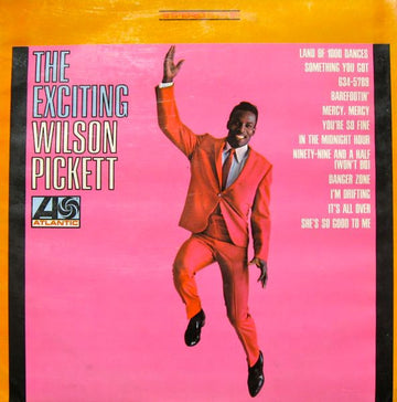 Wilson Pickett : The Exciting Wilson Pickett (LP, Album)