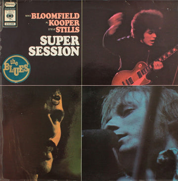 Mike Bloomfield / Al Kooper / Stephen Stills : Super Session (LP, Album)