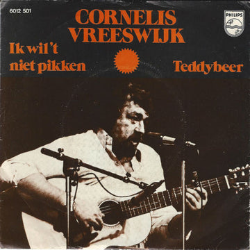 Cornelis Vreeswijk : Ik Wil't Niet Pikken (7", Single)