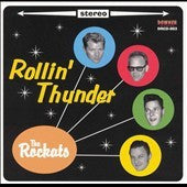 The Rockats : Rollin' Thunder (CD, Album)