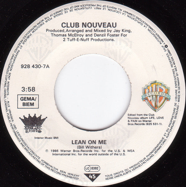 Club Nouveau : Lean On Me (7", Single)