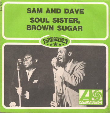 Sam & Dave : Soul Sister, Brown Sugar (7")