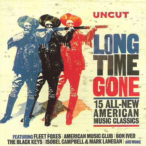 Various : Long Time Gone (15 All-New American Music Classics) (CD, Comp, Car)