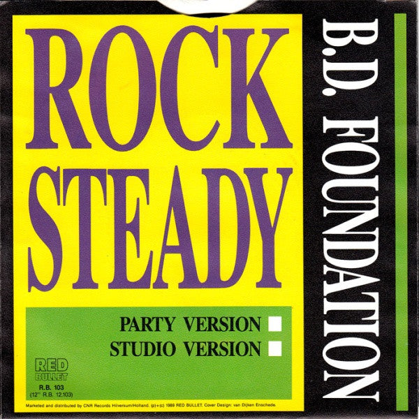 BD Foundation : Rock Steady (7", Single)