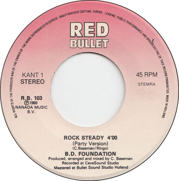 BD Foundation : Rock Steady (7", Single)