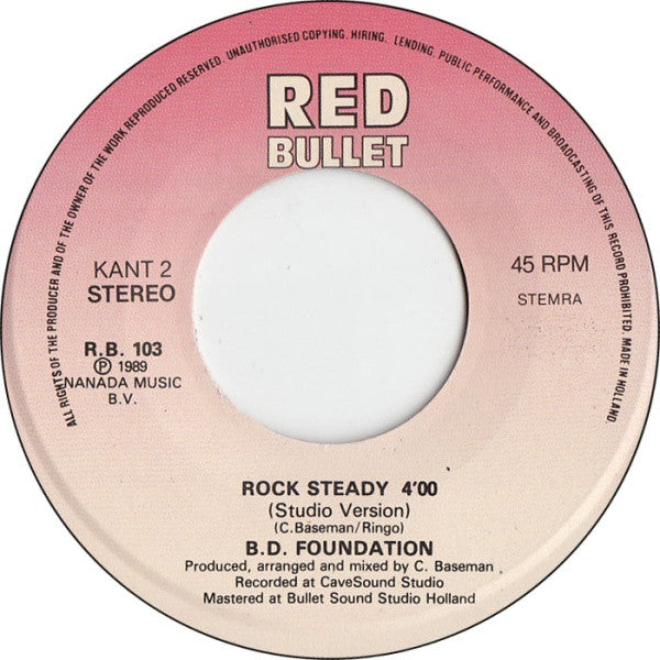 BD Foundation : Rock Steady (7", Single)