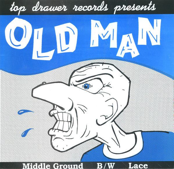 Old Man (3) : Middle Ground B/W Lace (7", Single, Num, Red)