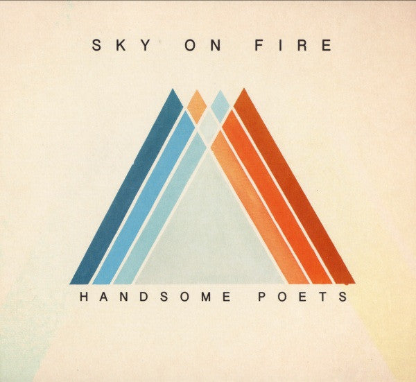 Handsome Poets : Sky On Fire (CD, Album, Dig)