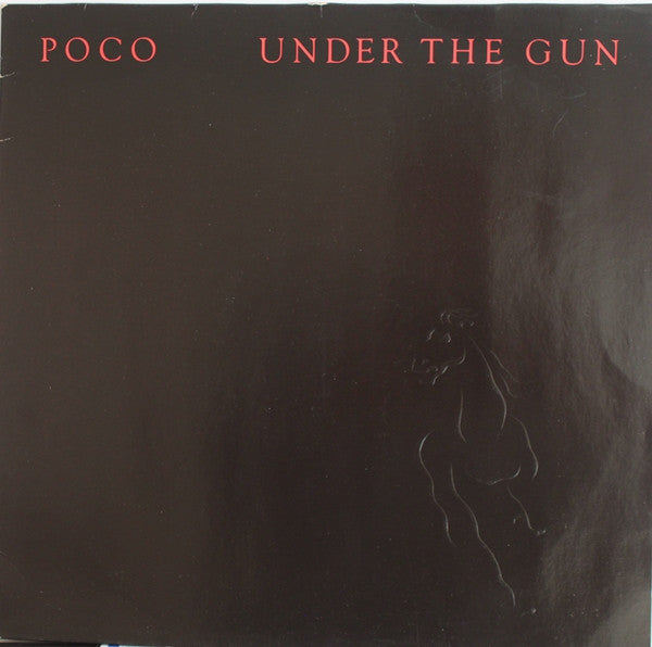 Poco (3) : Under The Gun (LP, Album)