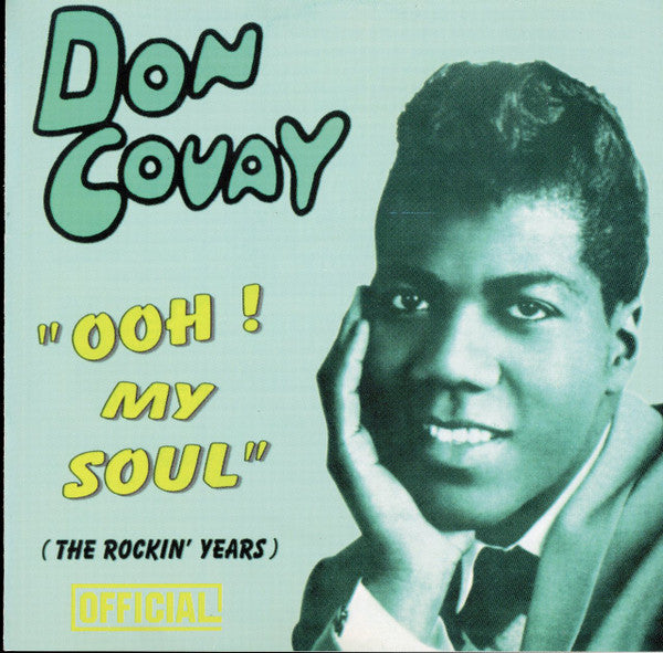 Don Covay : Ooh My Soul (The Rockin' Years) (CD, Comp)