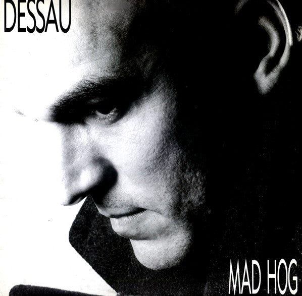 Dessau : Mad Hog (12")